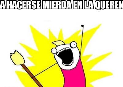 a-hacerse-mierda-en-la-querencia