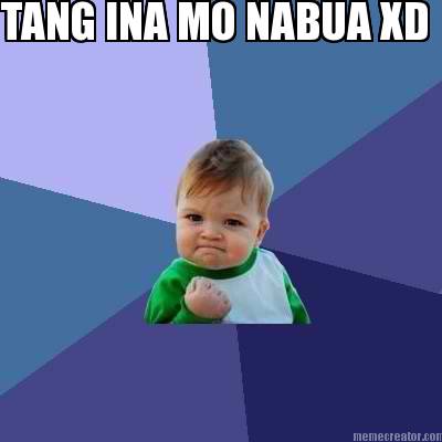 tang-ina-mo-nabua-xd