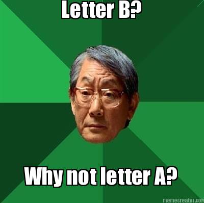 letter-b-why-not-letter-a