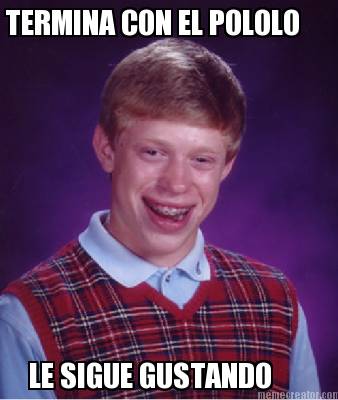 termina-con-el-pololo-le-sigue-gustando