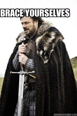 brace-yourselves03