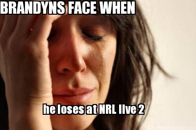 brandyns-face-when-he-loses-at-nrl-live-2