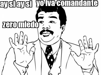 ay-si-ay-si-yo-iva-comandante-zero-miedo