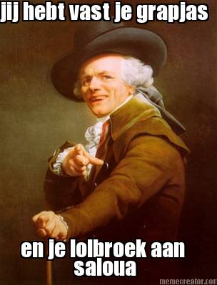 jij-hebt-vast-je-grapjas-en-je-lolbroek-aan-saloua