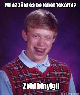 zld-binyigli-mi-az-zld-s-be-lehet-tekerni