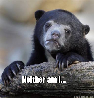 neither-am-i