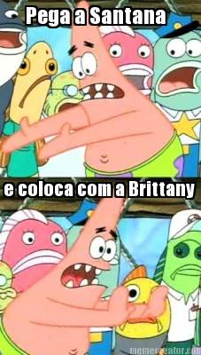 pega-a-santana-e-coloca-com-a-brittany9