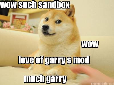 wow-such-sandbox-much-garry-wow-love-of-garry-s-mod