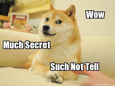 wow-much-secret-such-not-tell