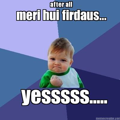 yesssss.....-meri-hui-firdaus...-after-all
