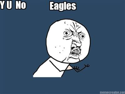 eagles-y-u-no