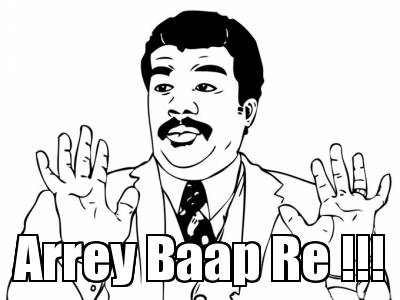 arrey-baap-re-