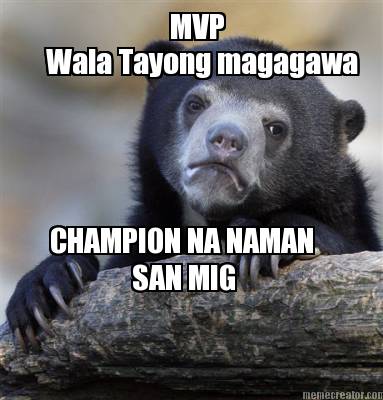 wala-tayong-magagawa-champion-na-naman-san-mig-mvp