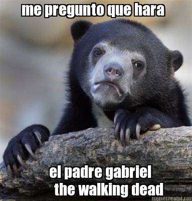 me-pregunto-que-hara-el-padre-gabriel-the-walking-dead