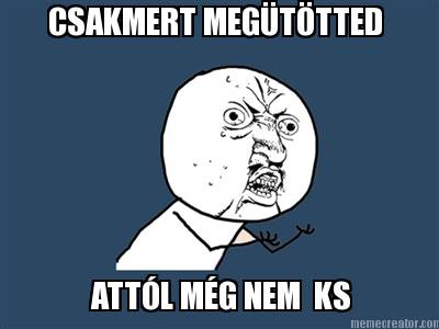 csakmert-megttted-attl-mg-nem-ks