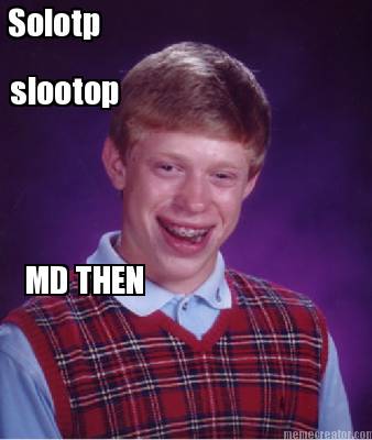 solotp-slootop-md-then