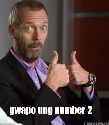 gwapo-ung-number-2