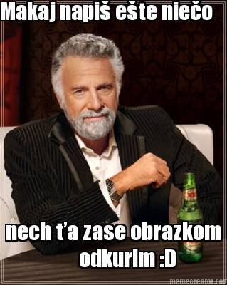 makaj-napi-ete-nieo-nech-a-zase-obrazkom-odkurim-d