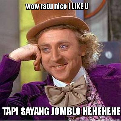 wow-ratu-nice-i-like-u-tapi-sayang-jomblo-hehehehe