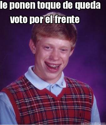 voto-por-el-frente-le-ponen-toque-de-queda