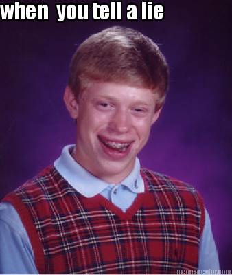when-you-tell-a-lie