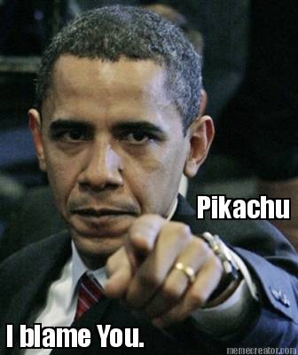 i-blame-you.-pikachu