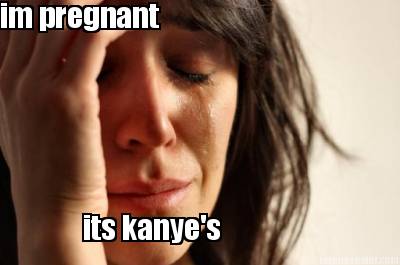 im-pregnant-its-kanyes