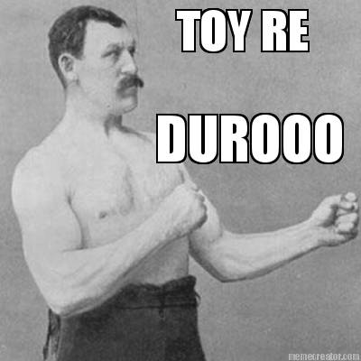 toy-re-durooo