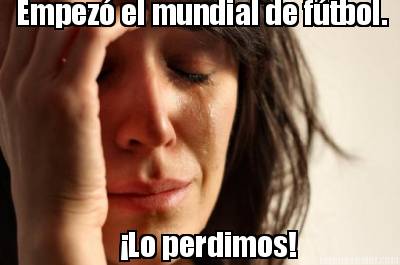 empez-el-mundial-de-ftbol.-lo-perdimos