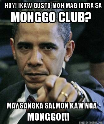 hoy-ikaw-gusto-moh-mag-intra-sa-monggo-club-may-sangka-salmon-kaw-nga-monggo