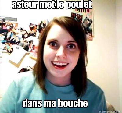 asteur-met-le-poulet-dans-ma-bouche