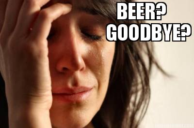 beer-goodbye