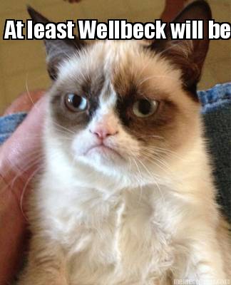 at-least-wellbeck-will-be-starting