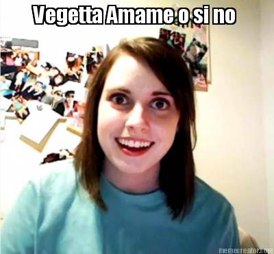 vegetta-amame-o-si-no