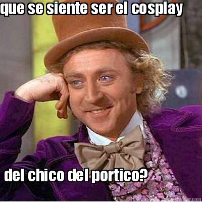 que-se-siente-ser-el-cosplay-del-chico-del-portico