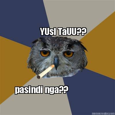 yusi-tauu-pasindi-nga