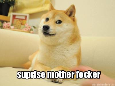 suprise-mother-focker