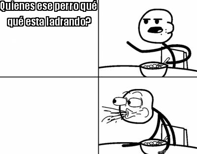 quienes-ese-perro-qu-qu-esta-ladrando