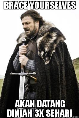 brace-yourselves-diniah-3x-sehari-akan-datang
