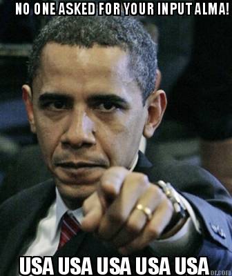no-one-asked-for-your-input-alma-usa-usa-usa-usa-usa3