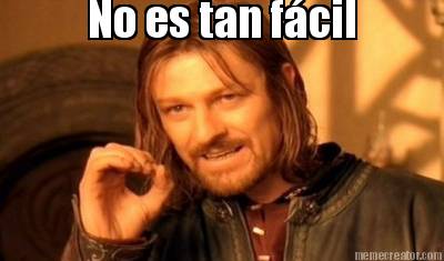 no-es-tan-fcil