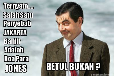 ternyata....-salah-satu-penyebab-jakarta-banjir-adalah-doa-para-jones-betul-buka