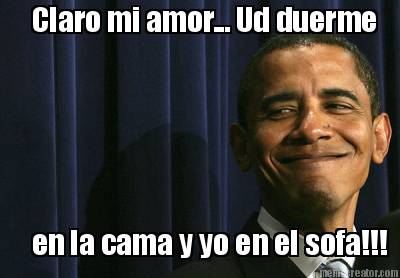 claro-mi-amor...-ud-duerme-en-la-cama-y-yo-en-el-sofa