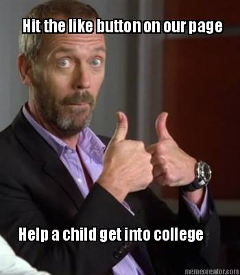 help-a-child-get-into-college-hit-the-like-button-on-our-page