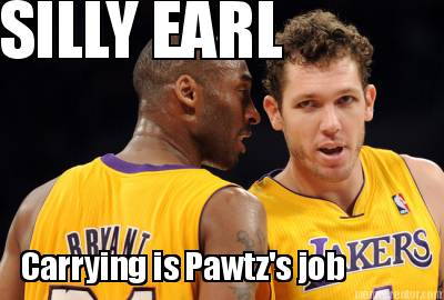 silly-earl-carrying-is-pawtzs-job
