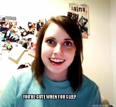 youre-cute-when-you-sleep