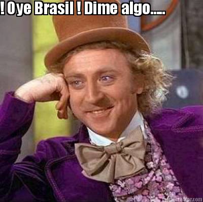 -oye-brasil-dime-algo