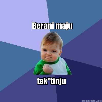 berani-maju-taktinju