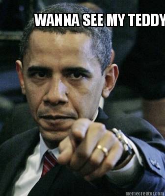 wanna-see-my-teddy3