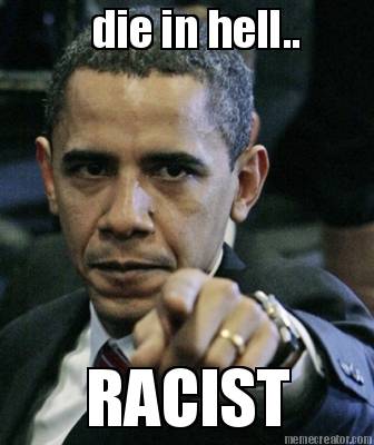 die-in-hell..-racist